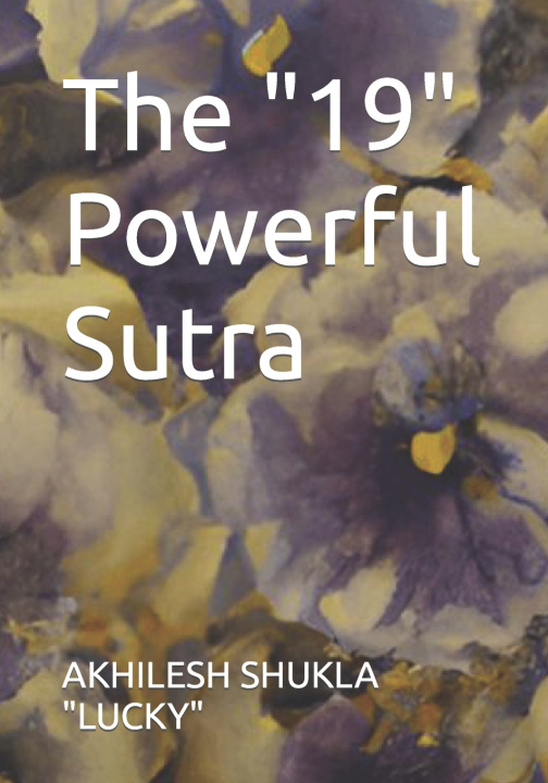 Książka The "19" Powerful Sutra AKHILESH SHUKLA "LUCKY"