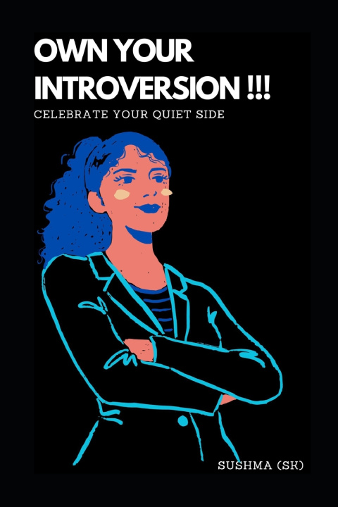Książka OWN YOUR INTROVERSION SK (Sushma)
