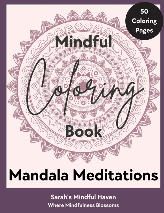 Kniha Mandala Meditations Sarah's Mindful Haven