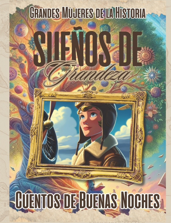 Książka Sueños de Grandeza Estrellas De Cuento
