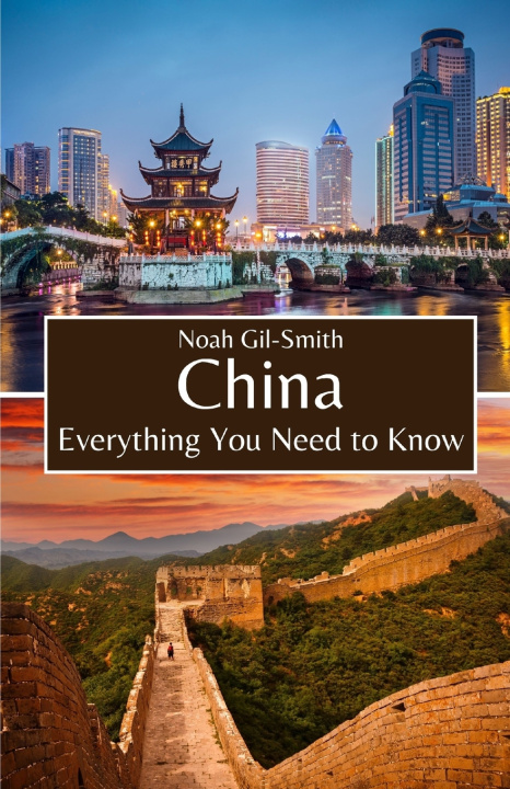 Knjiga China Noah Gil-Smith
