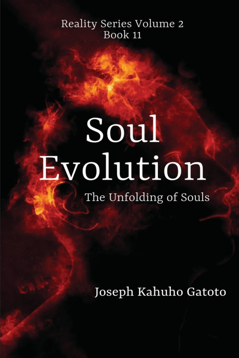 Kniha Soul Evolution Joseph Kahuho Gatoto