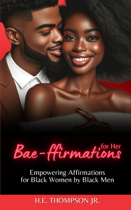 Kniha Bae-ffirmations H.E. Thompson Jr.