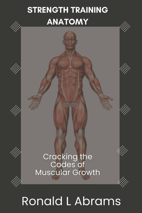 Książka Strength Training Anatomy Ronald L Abrams