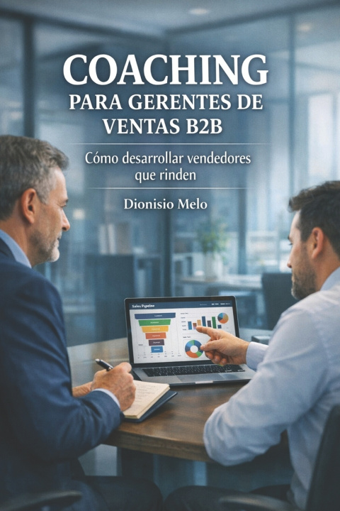 Książka COACHING PARA GERENTES DE VENTAS B2B Dionisio Melo