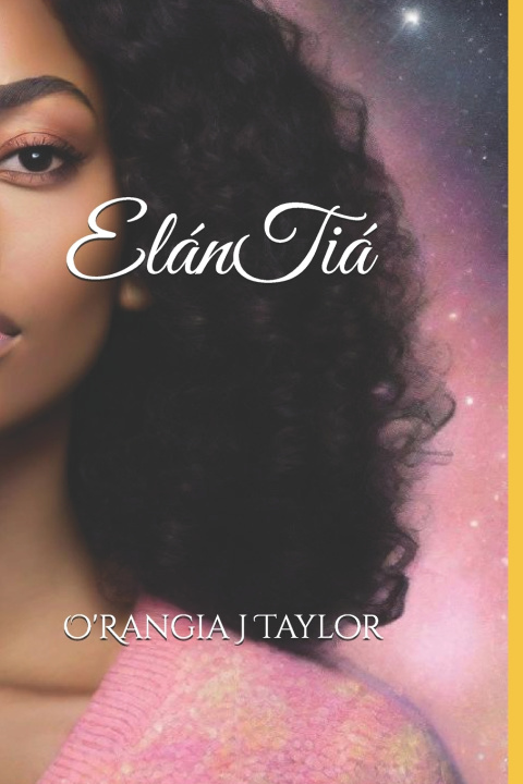 Knjiga ElánTiá O'Rangia J Taylor