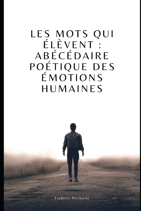 Knjiga Les Mots qui Élèvent Frederic Perinovic