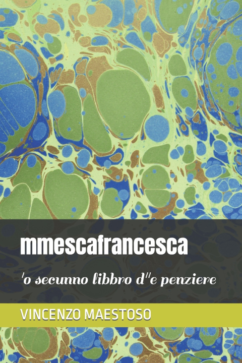 Kniha mmescafrancesca VINCENZO MAESTOSO
