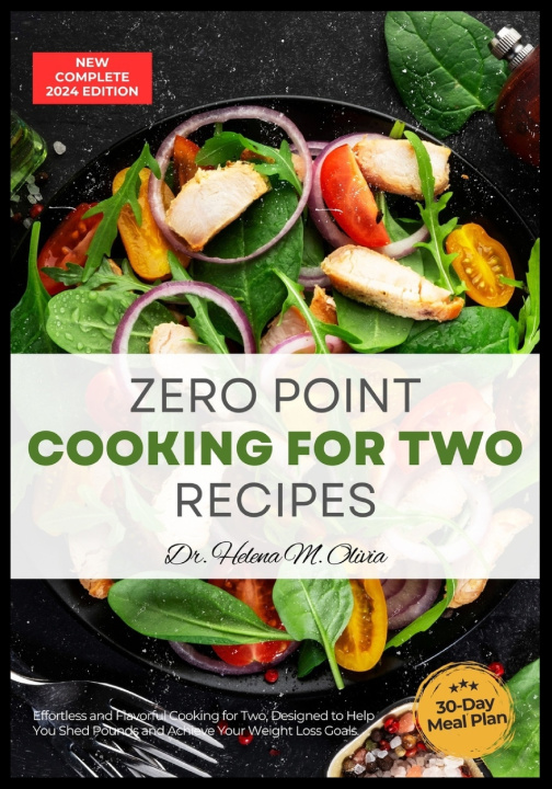 Kniha Complete Zero Point Cooking for two Recipes Helena M. Olivia