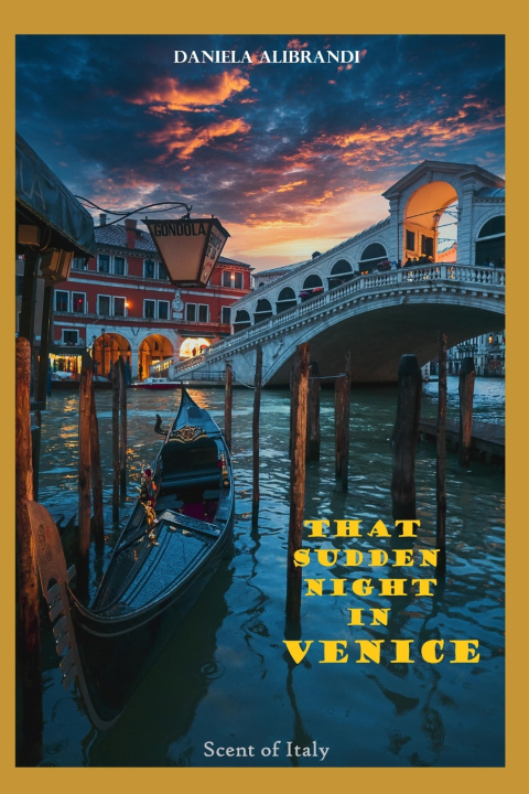 Książka THAT SUDDEN NIGHT IN VENICE DANIELA ALIBRANDI