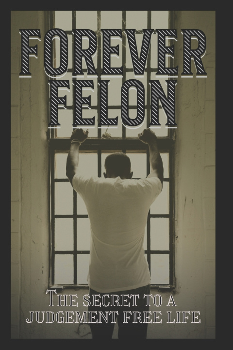 Kniha Forever Felon Panda