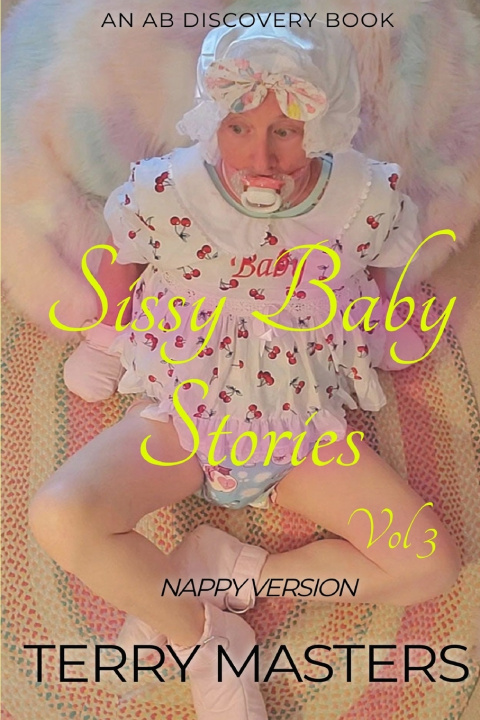 Książka Sissy Baby Stories (Nappy) Vol 3 Terry Masters