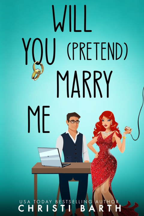 Książka Will You Pretend Marry Me Christi Barth