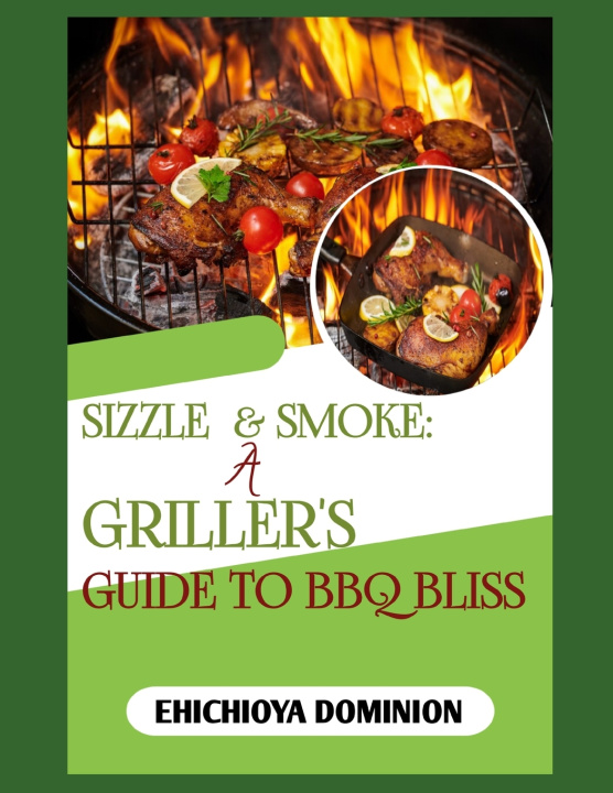 Knjiga SIZZLE & SMOKE Ehichioya Dominion