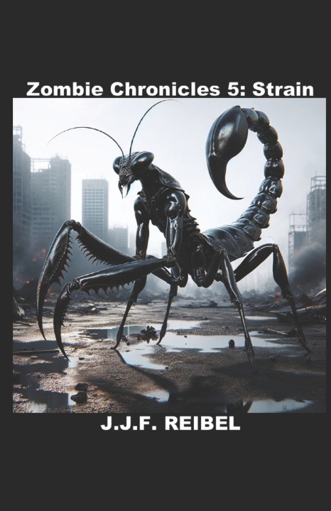 Kniha Zombie Chronicles 5 Jean-Jacques Reibel