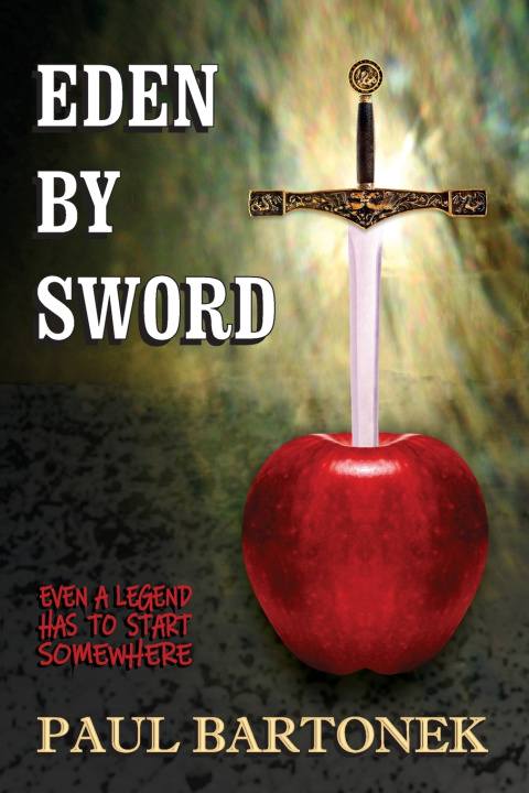 Książka Eden By Sword Paul Bartonek