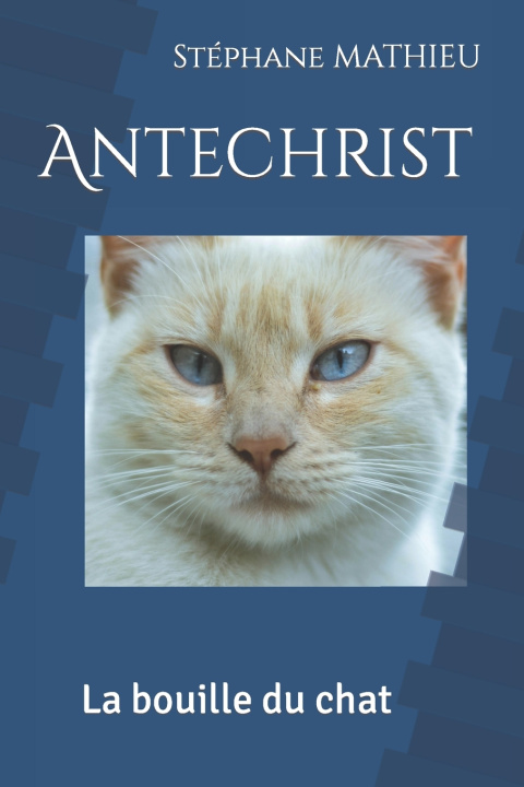 Knjiga Antechrist Stéphane MATHIEU