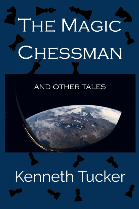 Książka The Magic Chessman Kenneth Tucker