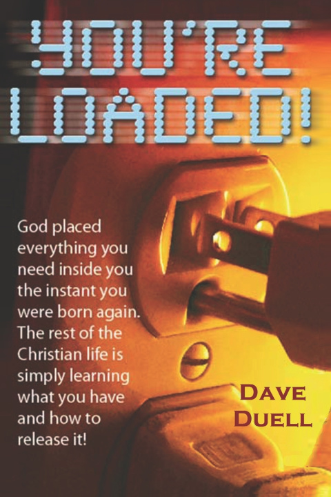 Książka You're Loaded Dave Duell