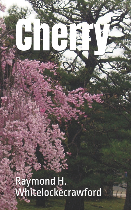Kniha Cherry Raymond H Whitelockecrawford