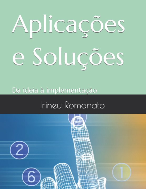 Książka Aplicações e Soluções Irineu Ruzza Romanato
