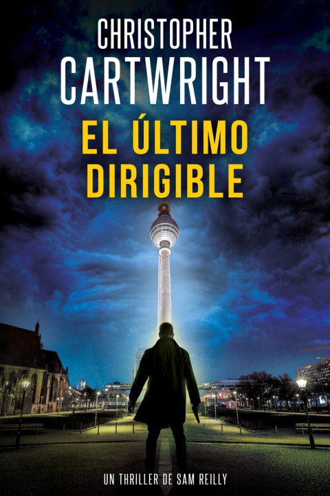 Książka El último dirigible Christopher Cartwright