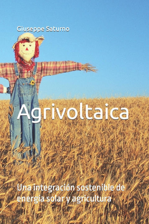 Knjiga Agrivoltaica Giuseppe Saturno