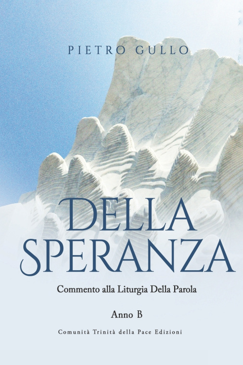 Knjiga Della Speranza Pietro Gullo