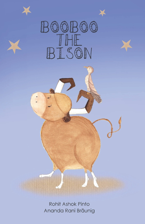 Knjiga Booboo the Bison Rohit Ashok Pinto