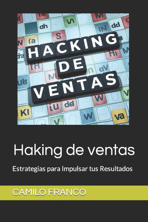 Kniha Haking de ventas CAMILO FRANCO