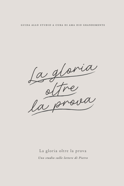 Książka La gloria oltre la prova Love God Greatly