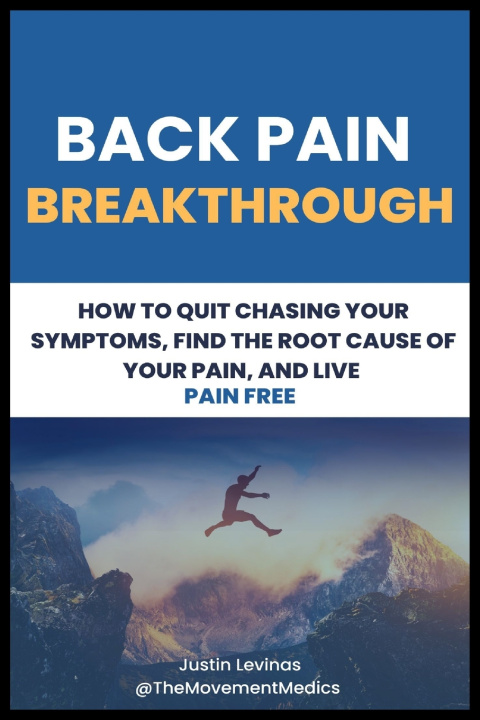 Kniha Back Pain Breakthrough Justin Levinas