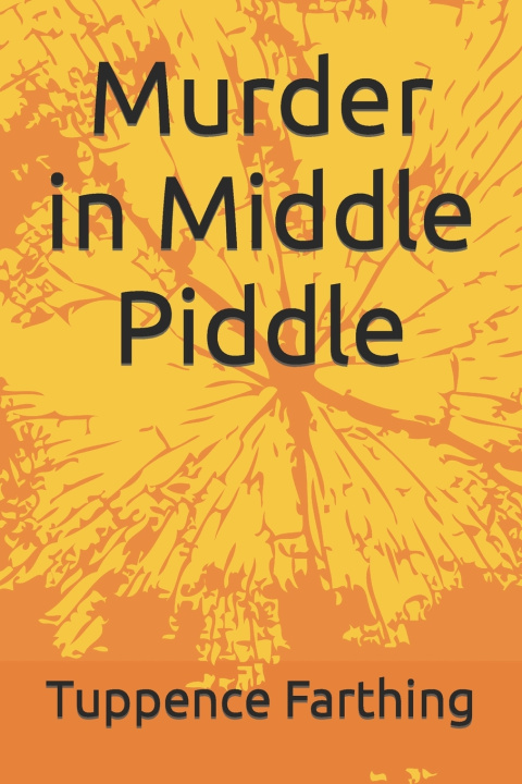 Książka Murder in Middle Piddle Jamie F Ford