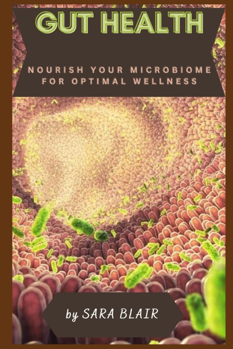Knjiga GUT HEALTH SARA BLAIR