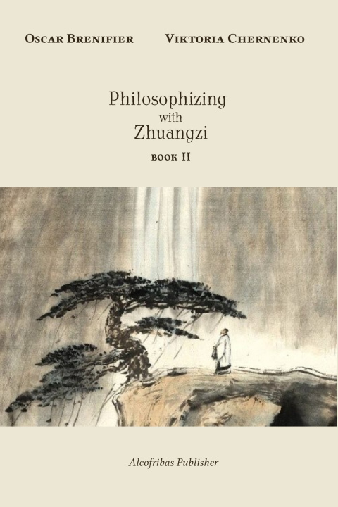 Kniha Philosophizing with Zhuangzi Viktoria Chernenko