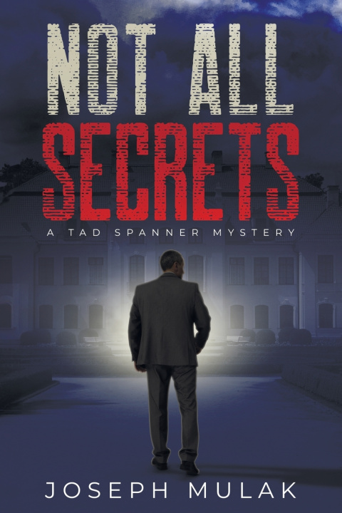 Knjiga Not All Secrets Joseph Mulak