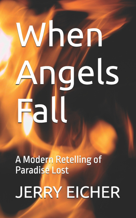 Kniha When Angels Fall JERRY S EICHER