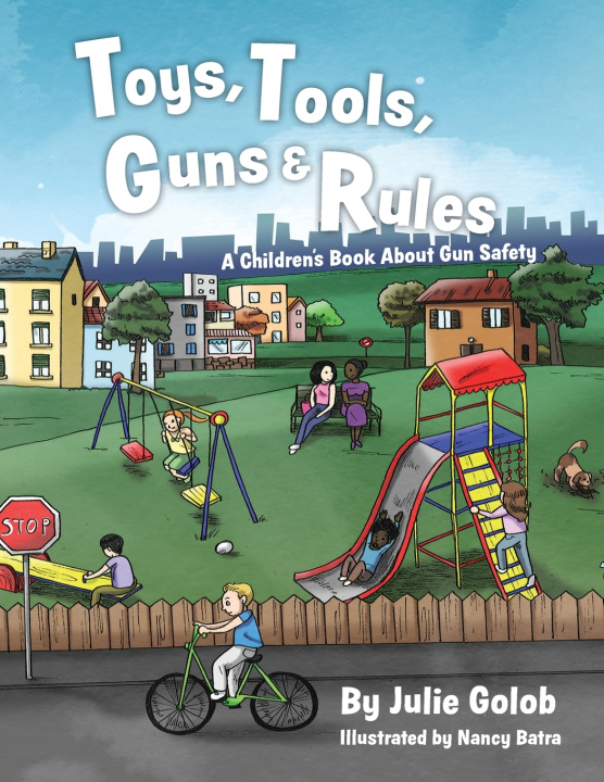 Livre Toys, Tools, Guns & Rules Julie Golob