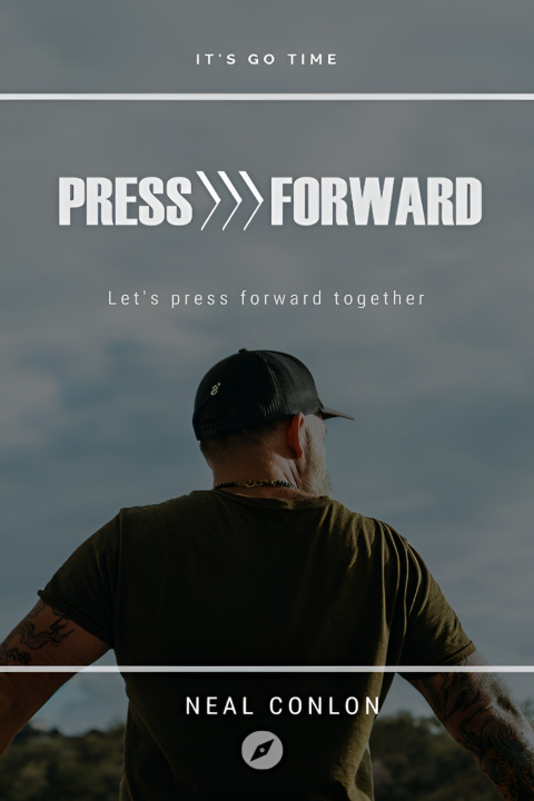 Kniha Press Forward Neal Conlon