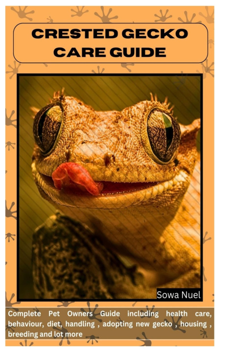 Knjiga CRESTED GECKO CARE GUIDE SOWA NUEL