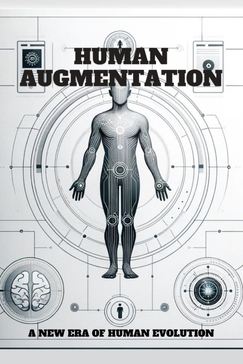 Kniha HUMAN AUGMENTATION SAM T. NELSON