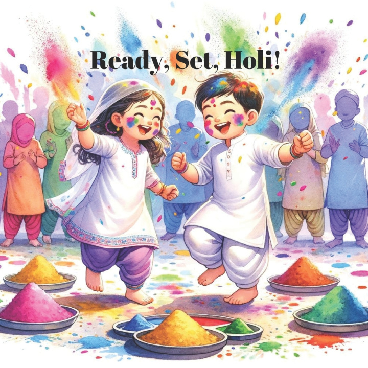Kniha Ready, Set, Holi! Gurleen Kaur