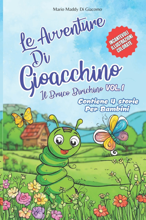 Kniha Le Avventure Di Gioacchino Mario Di Giacomo Maddy