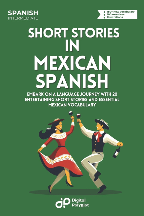 Knjiga Short Stories in Mexican Spanish Digital Polyglot