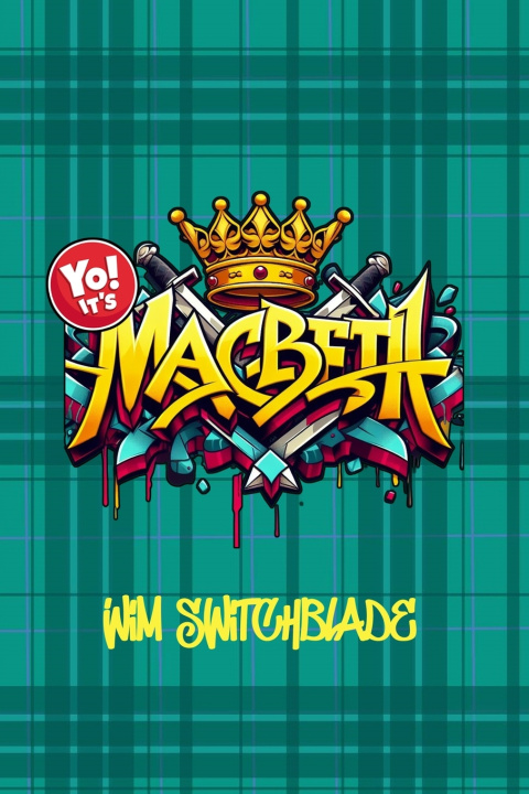 Knjiga Yo! It's Macbeth Wim Switchblade