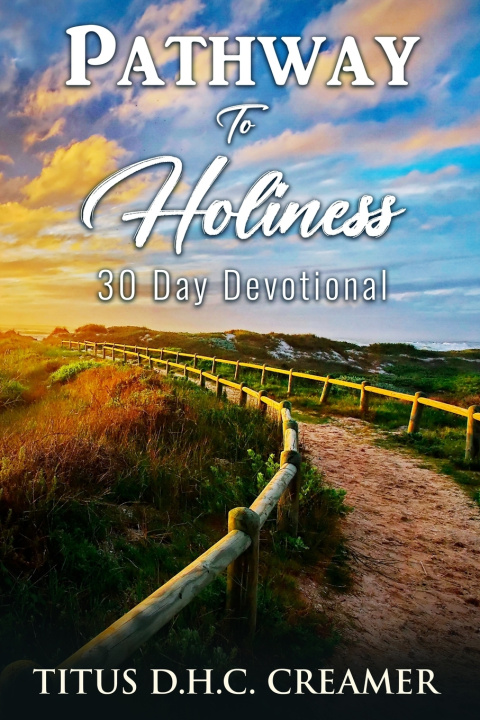 Kniha Pathway To Holiness Titus D. Creamer