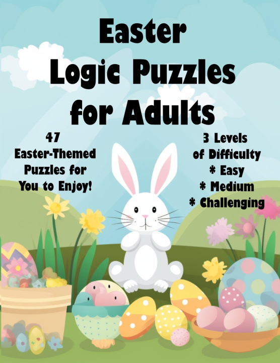 Knjiga Easter Logic Puzzles for Adults Kimberly Wylie