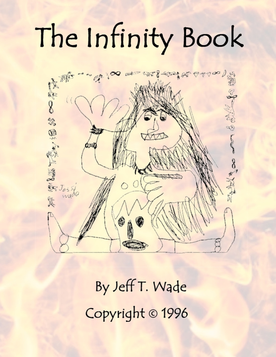 Knjiga The Infinity Book Jeff T. Wade