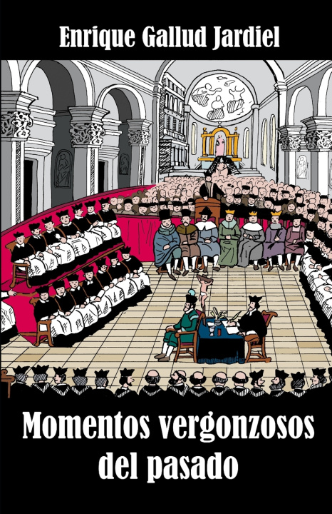 Knjiga Momentos vergonzosos del pasado Enrique Gallud Jardiel