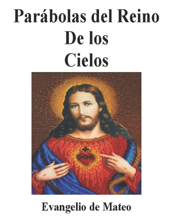 Książka LAS PARÁBOLAS DE JESÚS NELFA CHEVALIER